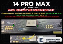 14 Pro Max tela nao tem umidade no flex.jpg